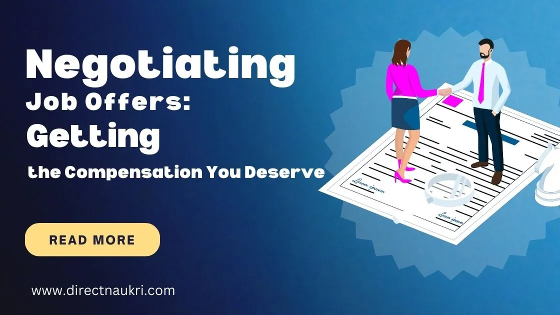 Negotiating Job Offers Getting the Compensation You Deserve