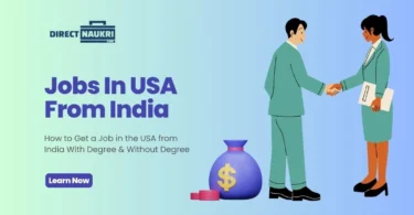 How to Get a Job in the USA from India With Degree & Without Degree